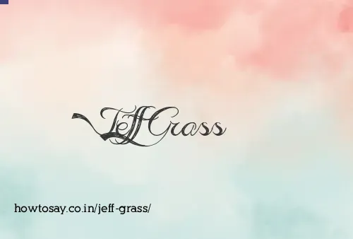Jeff Grass