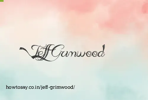 Jeff Grimwood