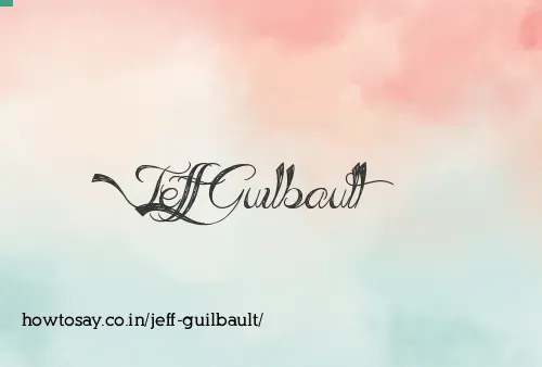 Jeff Guilbault