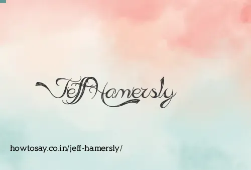 Jeff Hamersly