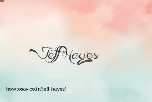 Jeff Hayes