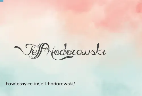 Jeff Hodorowski