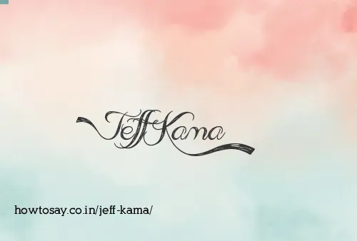 Jeff Kama