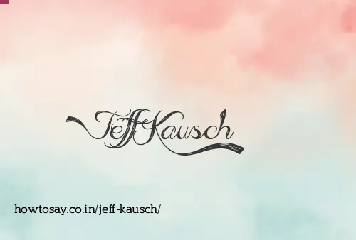 Jeff Kausch