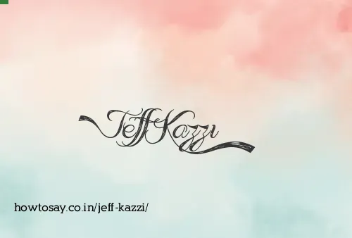 Jeff Kazzi