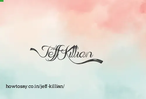 Jeff Killian