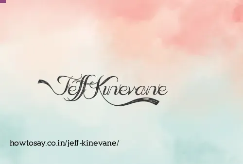 Jeff Kinevane