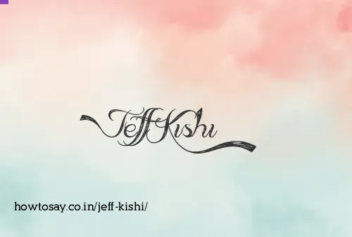 Jeff Kishi