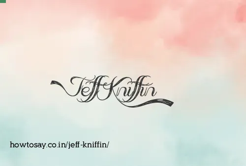 Jeff Kniffin