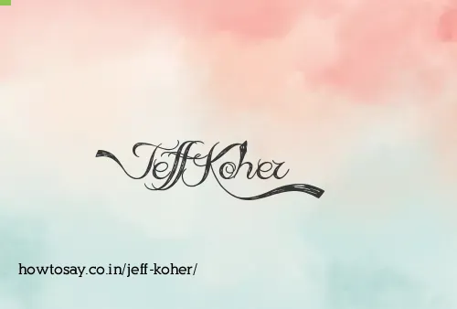 Jeff Koher