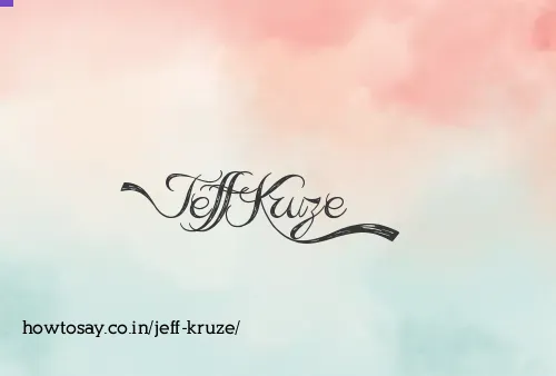 Jeff Kruze