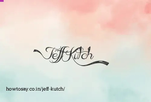Jeff Kutch