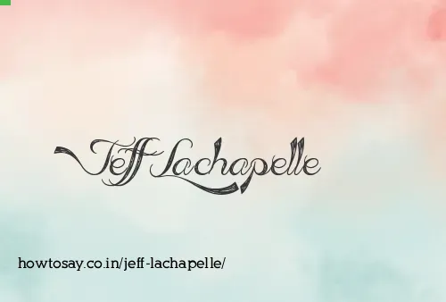 Jeff Lachapelle