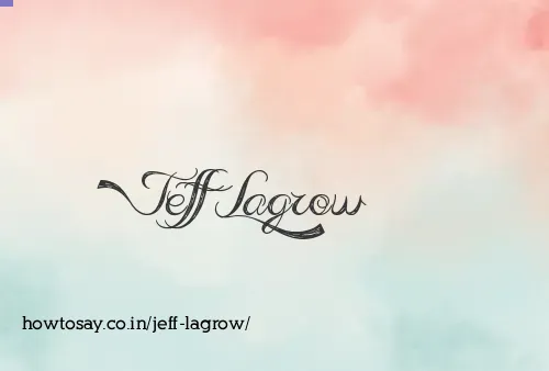 Jeff Lagrow