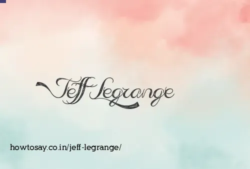 Jeff Legrange