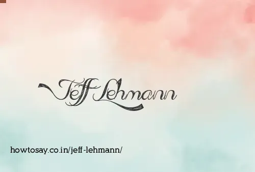 Jeff Lehmann