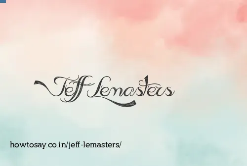 Jeff Lemasters