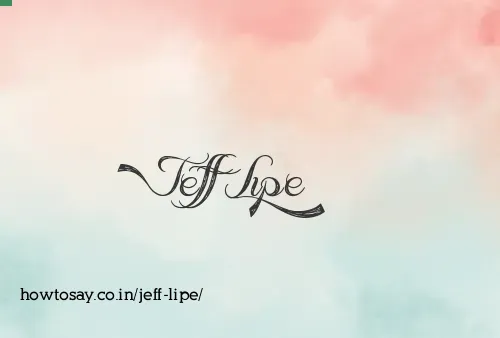 Jeff Lipe