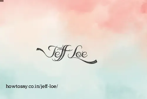 Jeff Loe
