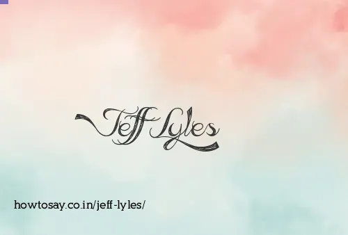 Jeff Lyles