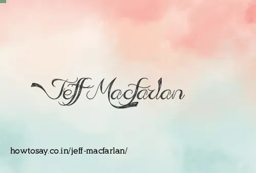 Jeff Macfarlan