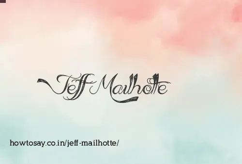 Jeff Mailhotte