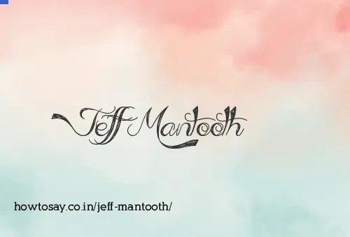 Jeff Mantooth