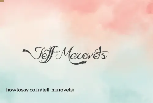 Jeff Marovets