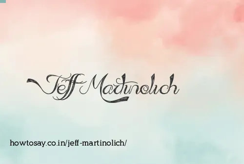Jeff Martinolich