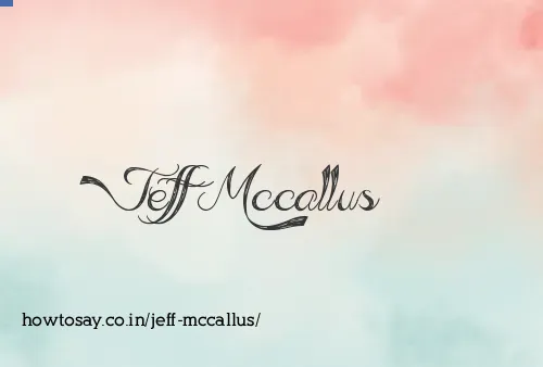 Jeff Mccallus
