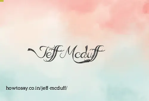 Jeff Mcduff