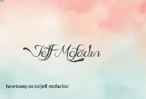 Jeff Mcfarlin