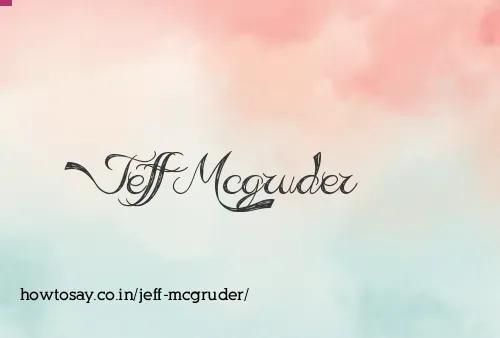 Jeff Mcgruder
