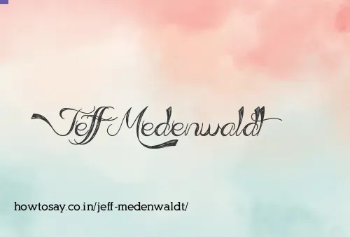 Jeff Medenwaldt