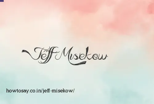 Jeff Misekow