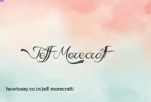 Jeff Morecraft