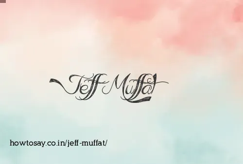 Jeff Muffat