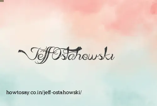 Jeff Ostahowski