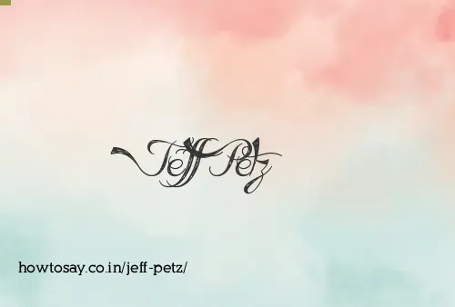 Jeff Petz
