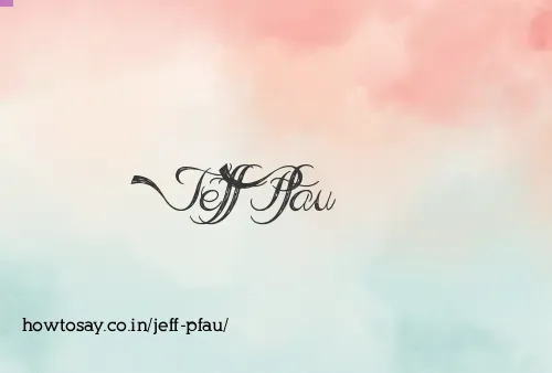 Jeff Pfau