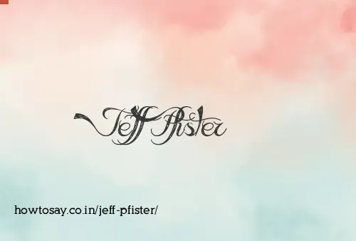 Jeff Pfister
