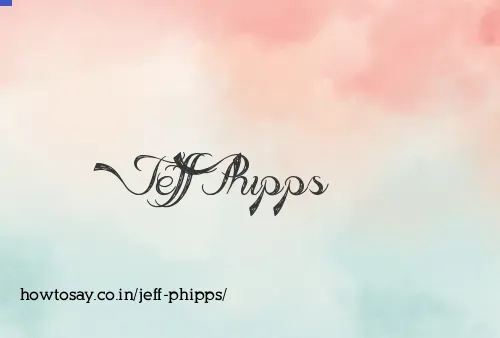 Jeff Phipps