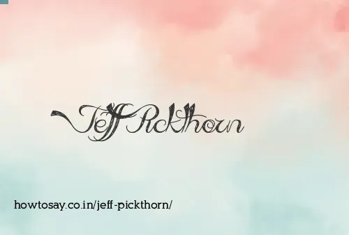 Jeff Pickthorn