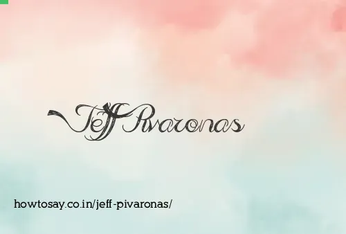 Jeff Pivaronas