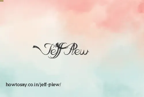 Jeff Plew