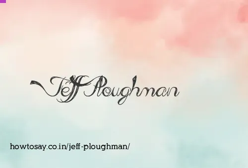 Jeff Ploughman
