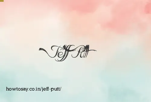 Jeff Putt