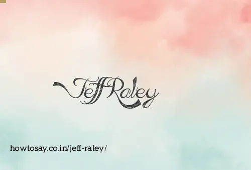 Jeff Raley