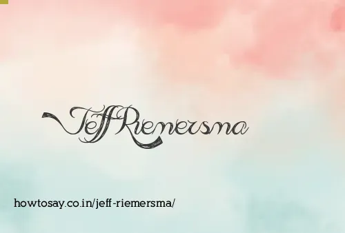 Jeff Riemersma
