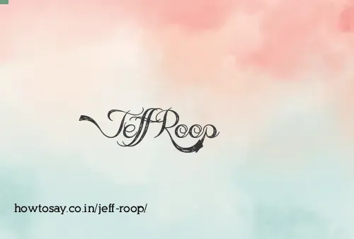 Jeff Roop